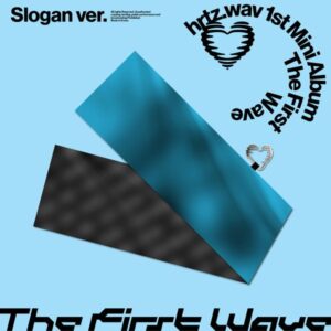 The First Wave (Versión Slogan)