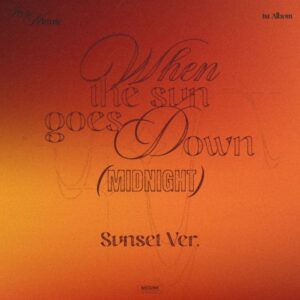 IN A MINUTE - When the sun goes down: Midnight (Standard Ver. al azar)