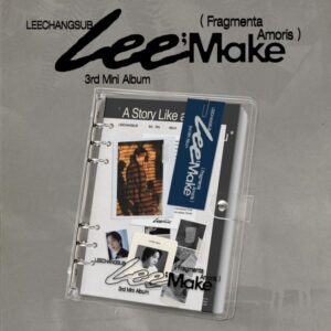 LEE CHANGSUB - Lee;Make (Fragmenta Amoris)